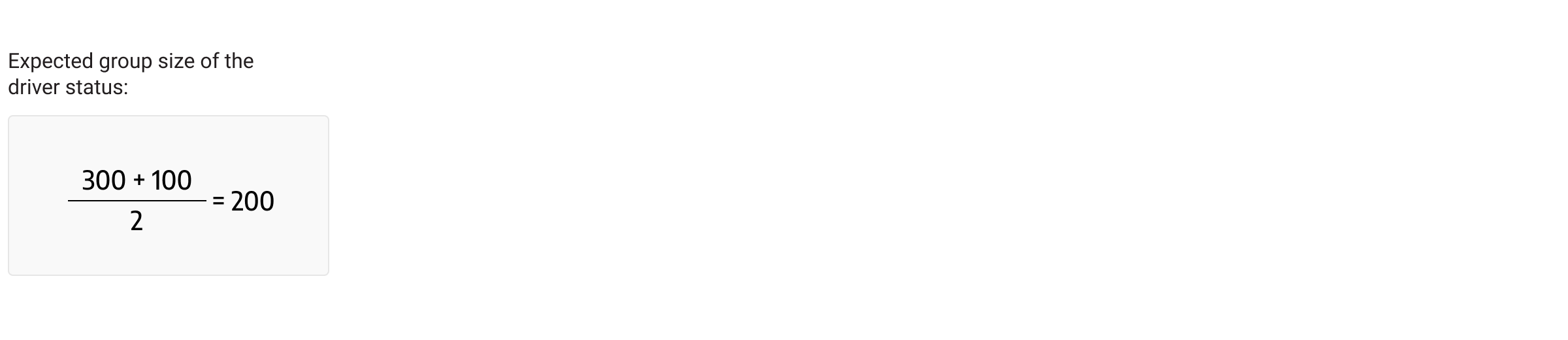 expected group size driver status